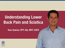 Understanding Lower Back Pain and Sciatica
