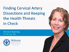 Finding Cervical Artery Dissections and Keeping the Health Threats in Check